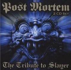 Slayer (USA) : Post Mortem - Tribute to Slayer